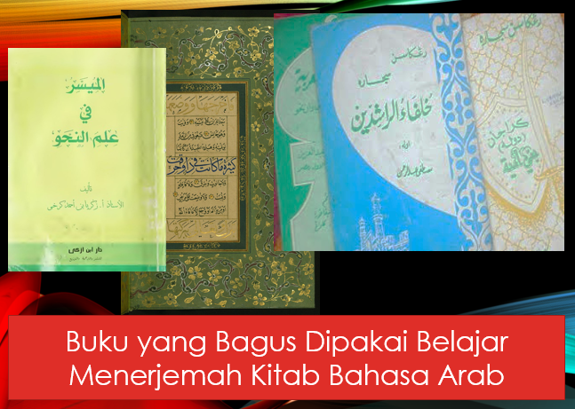 buku yang bagus dipakai belajar menerjemah kitab bahasa arab